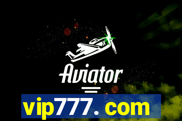 vip777. com